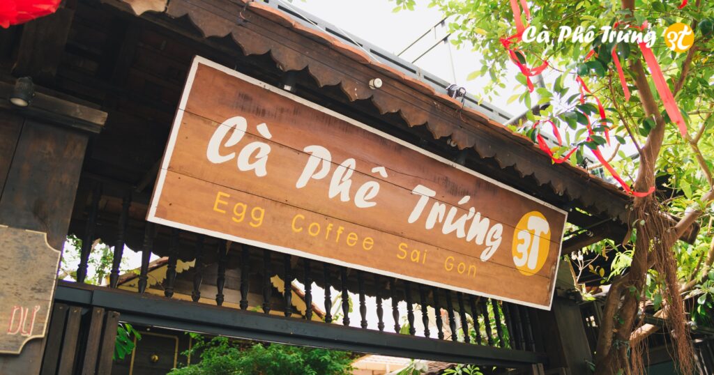 Thương hiệu cà phê trứng Việt Năm - Cà Phê Trứng 3T